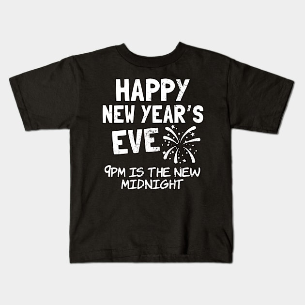 New Years Eve Shirt | 9PM Is The New Midnight Gift Kids T-Shirt by Gawkclothing